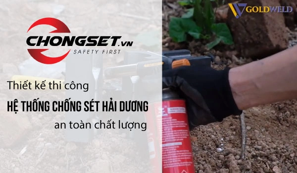 Thiết kế thi công hệ thống chống sét Hải Dương an toàn chất lượng