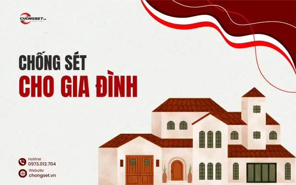 Hệ thống chống sét gia đình: Tất cả những điều bạn cần biết!