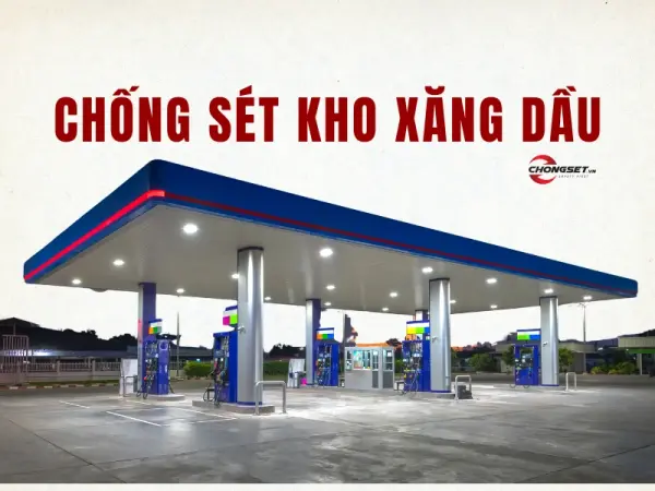 Chống sét kho xăng dầu