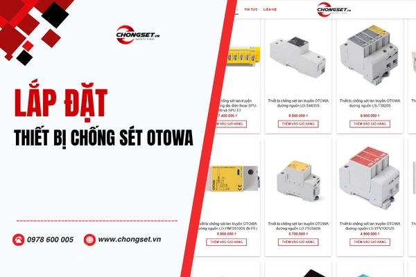 Lắp đặt thiết bị chống sét lan truyền OTOWA