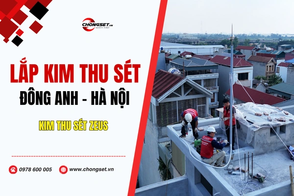 Công Trình Lắp Kim Thu Sét Zeus Cho Nhà Dân Tại Hà Nội